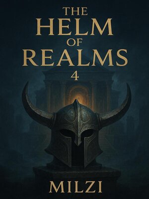 cover image of The Helm of Realms 4